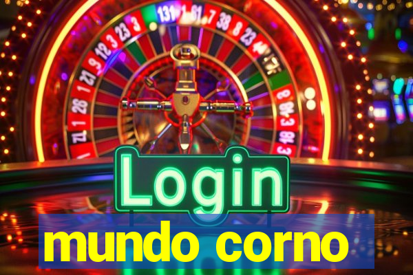 mundo corno